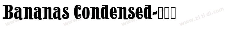 Bananas Condensed字体转换